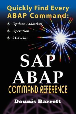 SAP ABAP Command Reference - Barrett, Dennis - cover
