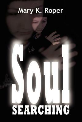 Soul Searching - Mary K. Roper - cover