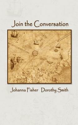 Join the Conversation - Johanna Fisher,Dorothy Smith - cover