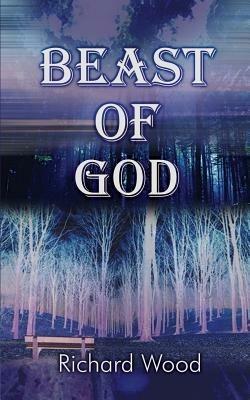 Beast of God - Richard Wood - cover