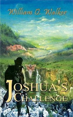 Joshua's Challenge - William O. Walker - cover