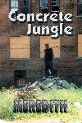 Concrete Jungle - Meredith - cover