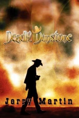 Deadly Dunstone - Jerry Martin - cover