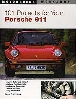 101 Projects for Your Porsche 911, 1964-1989 - Wayne R. Dempsey - cover