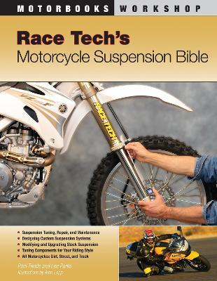 Race Tech's Motorcycle Suspension Bible - Paul Thede,Lee Parks - cover