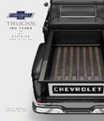 Chevrolet Trucks: 100 Years of Building the Future