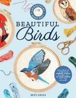 Embroidery Made Easy: Beautiful Birds: Easy techniques for learning to embroider a variety of colorful birds, including a cardinal, a barn owl, and a puffin - Beth Hoyes - cover