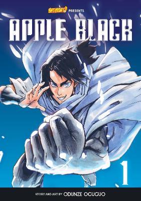 Apple Black, Volume 1 - Rockport Edition: Neo Freedom - Odunze Oguguo,Whyt Manga,Saturday AM - cover