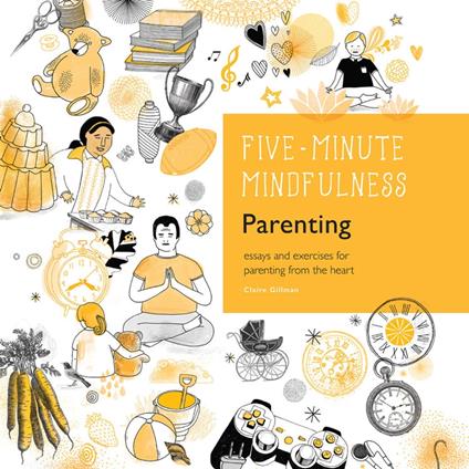 5-Minute Mindfulness: Parenting