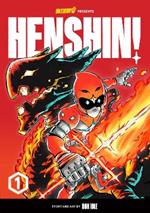 Henshin!, Volume 1: Blazing Phoenix