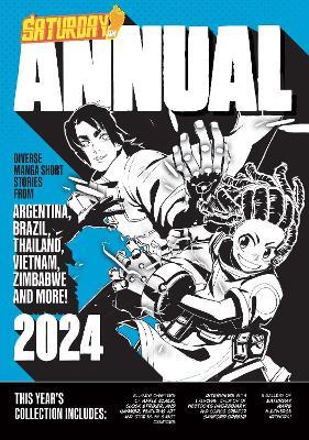 Saturday AM Annual 2024: A Celebration of Original Diverse Manga-Inspired Short Stories from Around the World - Saturday AM - cover