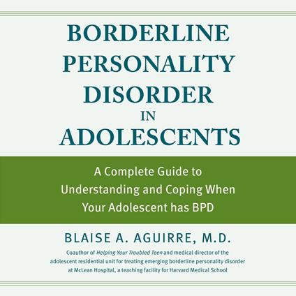 Borderline Personality Disorder in Adolescents