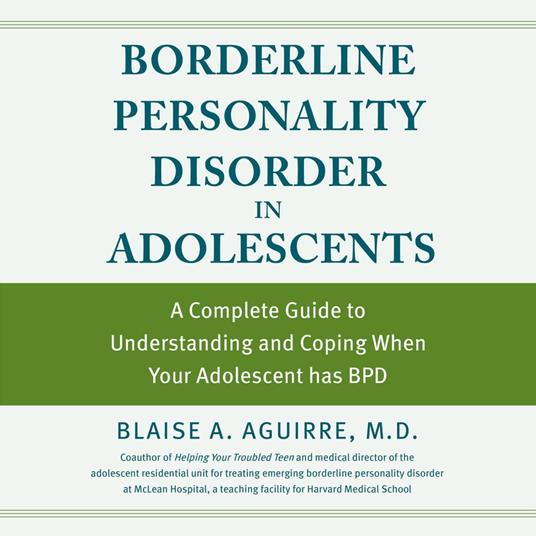 Borderline Personality Disorder in Adolescents