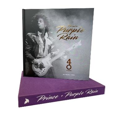 Prince and Purple Rain: 40 Years - Andrea Swensson - cover