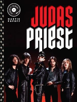 Judas Priest: Album by Album - Martin Popoff - cover