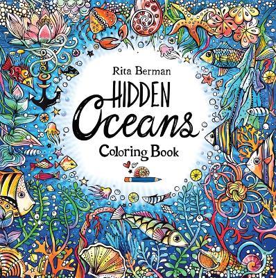Hidden Oceans Coloring Book - Rita Berman - cover