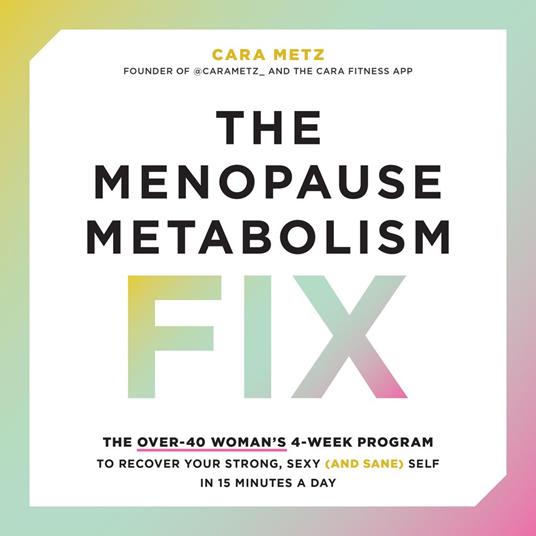 The Menopause Metabolism Fix