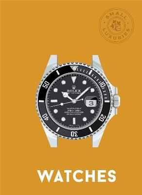 Small Luxuries: Watches - David Von Bader - cover