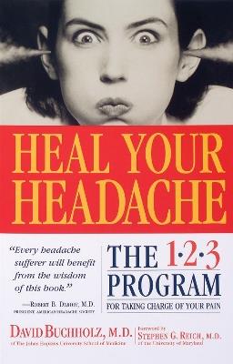 Heal Your Headache - David Buchholz - cover