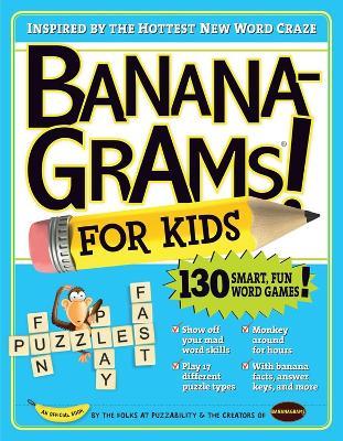 Bananagrams for Kids - Amy Goldstein,Mike Shenk,Puzzability - cover