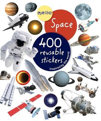 Eyelike Stickers: Space - Workman Publishing - cover