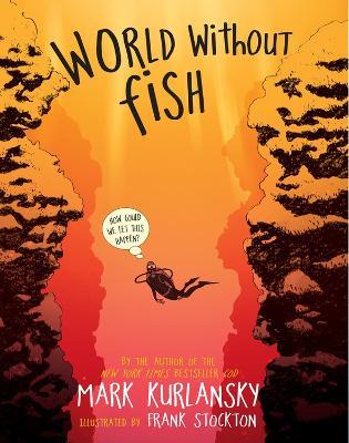 World Without Fish - Mark Kurlansky - cover