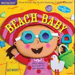 Indestructibles: Beach Baby: Chew Proof * Rip Proof * Nontoxic * 100% Washable (Book for Babies, Newborn Books, Safe to Chew)