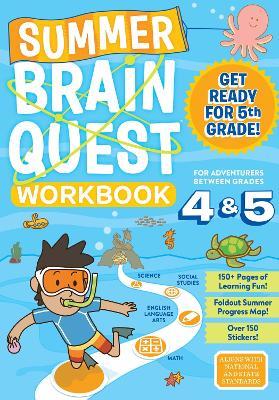 Summer Brain Quest: Between Grades 4 & 5 - Bridget Heos,Claire Piddock,Workman Publishing - cover