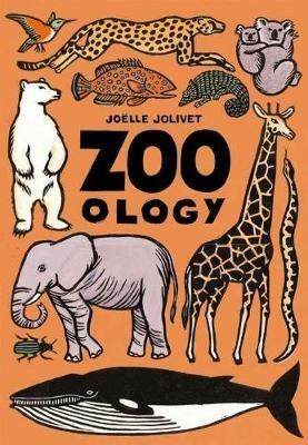 Zoo-Ology - Joelle Jolivet - cover