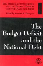 The Budget Deficit and the National Debt