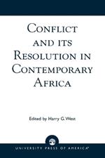 Conflict and its Resolution in Contemporary Africa: A World In Change Series