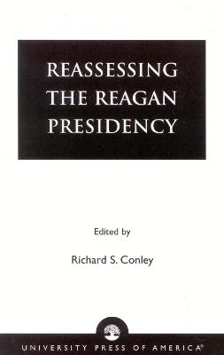 Reassessing the Reagan Presidency - cover