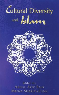Cultural Diversity and Islam - cover