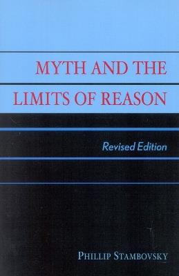 Myth and the Limits of Reason - Phillip Stambovsky - cover