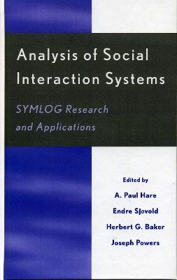 Analysis of Social Interaction Systems: SYMLOG Research and Applications - cover