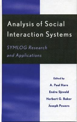 Analysis of Social Interaction Systems: SYMLOG Research and Applications - cover