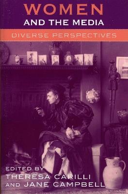 Women and the Media: Diverse Perspectives - cover