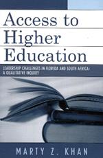Access to Higher Education: Leadership Challenges in Florida and South Africa