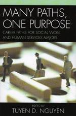 Many Paths, One Purpose: Career Choices for Social Work and Human Services Majors