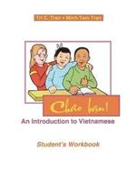 Chao Ban!: An Introduction to Vietnamese, Student's Workbook