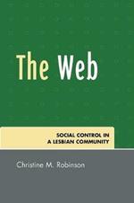 The Web: Social Control in a Lesbian Community