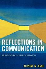 Reflections in Communication: An Interdisciplinary Approach