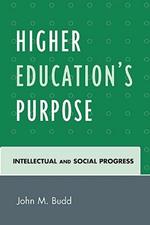 Higher Education's Purpose: Intellectual and Social Progress