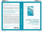Science without Boundaries: Interdisciplinarity in Research, Society and Politics