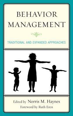 Behavior Management: Traditional and Expanded Approaches - cover