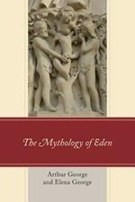 The Mythology of Eden