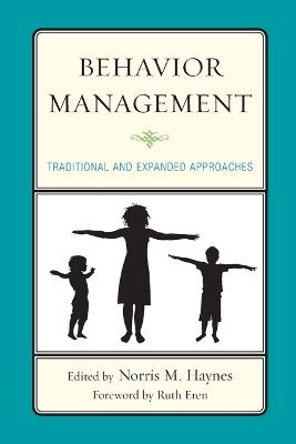 Behavior Management: Traditional and Expanded Approaches - cover