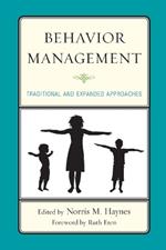 Behavior Management: Traditional and Expanded Approaches