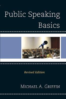 Public Speaking Basics - Michael A. Griffin - cover