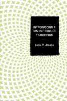 Introduccion a los estudios de traduccion - Lucia V. Aranda - cover